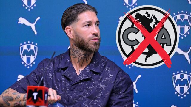 Sergio Ramos despreció dos veces al América por llegar a Rayados