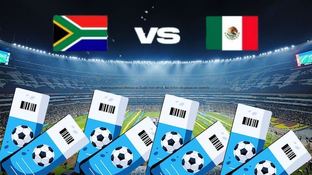 Boletos para el México vs Sudáfrica.